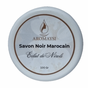 SAVON NOIR MAROCAIN ÉCLAT DE NÉROLI